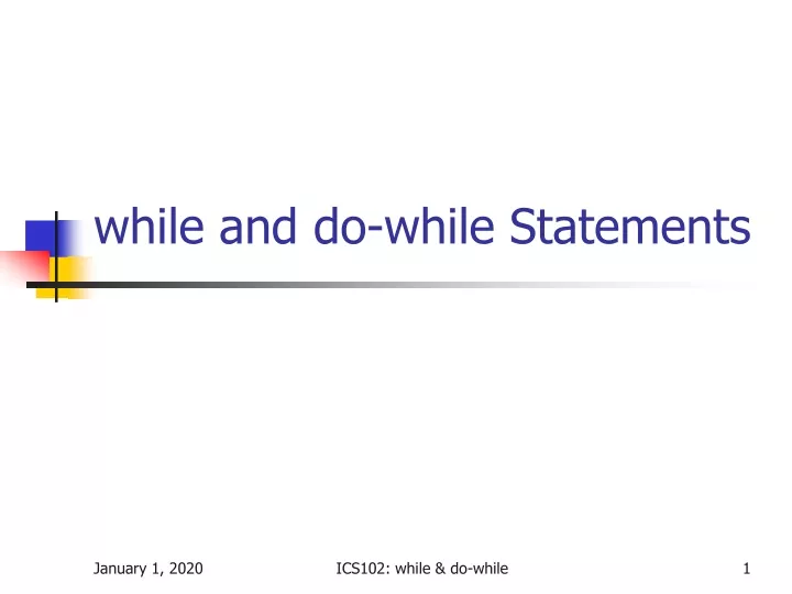 while and do while statements