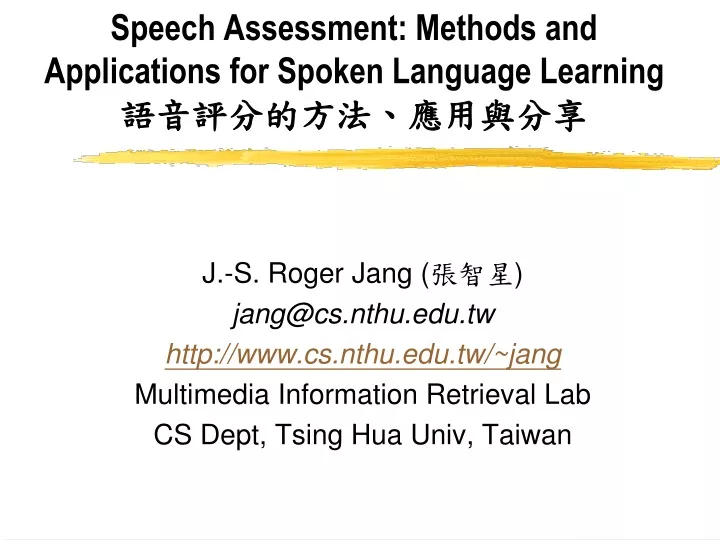 speech assessment methods and applications for spoken language learning