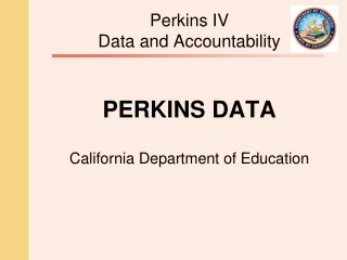 Perkins IV Data and Accountability