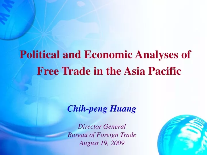 political and economic analyses of free trade