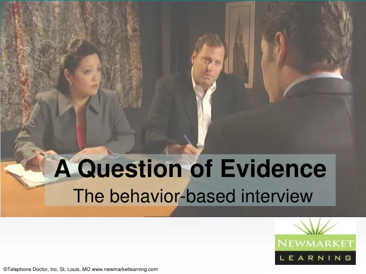 a question of evidence the behavior based interview