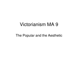 Victorianism MA 9