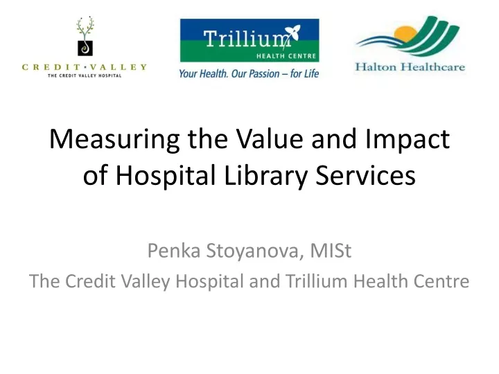 measuring the value and impact of hospital library services