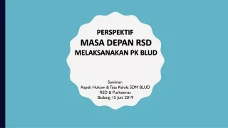 Seminar: Aspek Hukum  &amp;  T ata  Kelola  SDM BLUD RSD &amp;  Puskesmas Badung , 15  Juni  2019