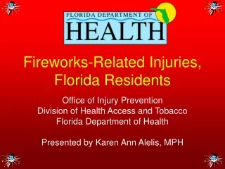 Fireworks-Related Injuries, Florida Residents