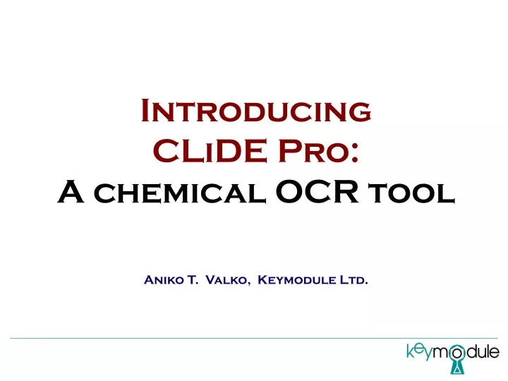 introducing clide pro a chemical ocr tool aniko