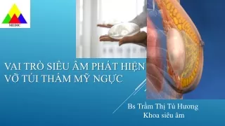 VAI TRÒ SIÊU ÂM PHÁT HIỆN VỠ TÚI THẨM MỸ NGỰC