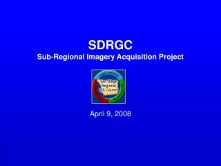 SDRGC  Sub-Regional Imagery Acquisition Project
