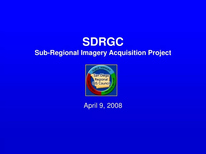 sdrgc sub regional imagery acquisition project