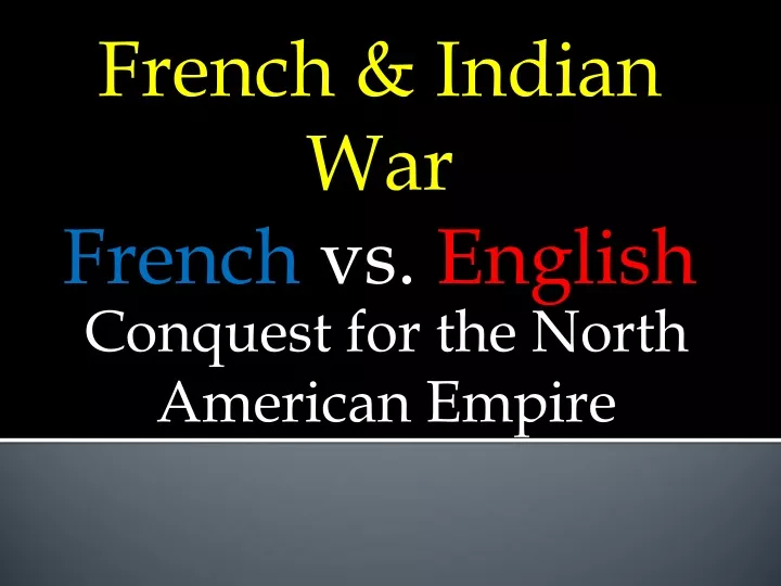 french indian war french vs english