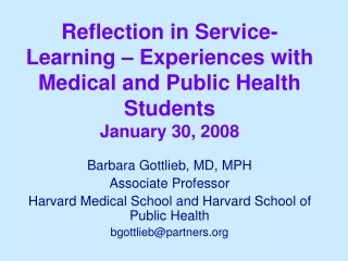 Barbara Gottlieb, MD, MPH Associate Professor