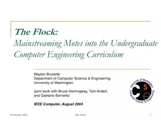 The Flock: Mainstreaming Motes into the Undergraduate Computer Engineering Curriculum