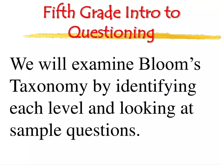 fifth grade intro to questioning