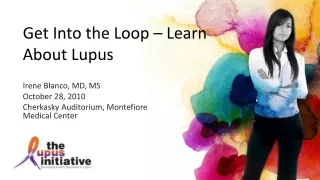 Get Into the Loop – Learn About Lupus