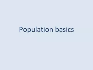 Population basics