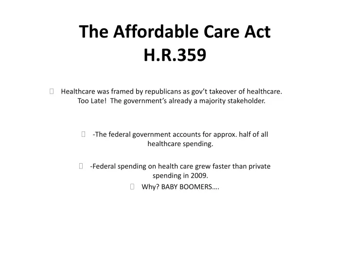 the affordable care act h r 359