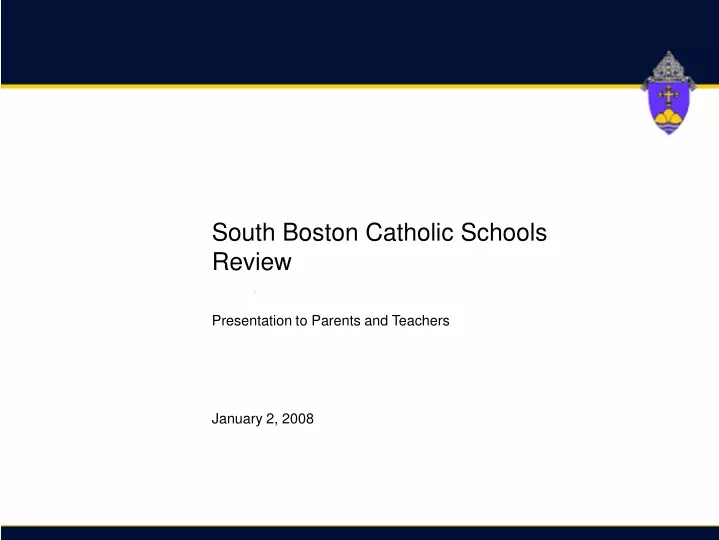 south boston catholic schools review
