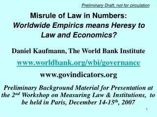 Misrule of Law in Numbers :                Worldwide Empirics means Heresy to  Law and Economics?