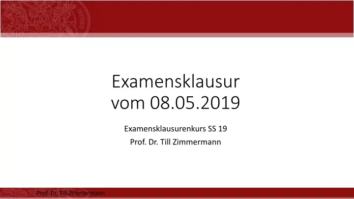 examensklausur vom 08 05 2019