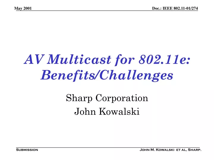 av multicast for 802 11e benefits challenges