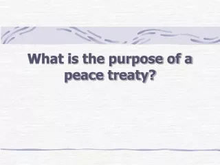 What is the purpose of a peace treaty?