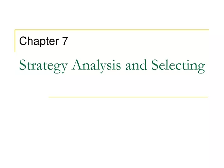 strategy analysis and selecting