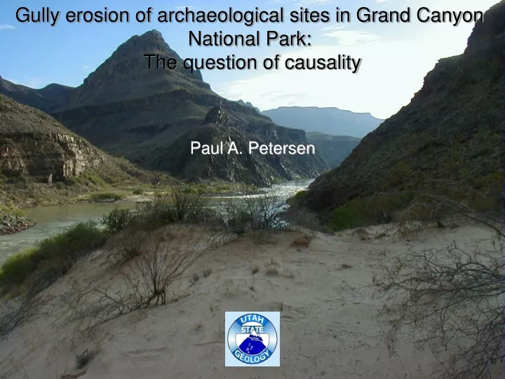 gully erosion of archaeological sites in grand