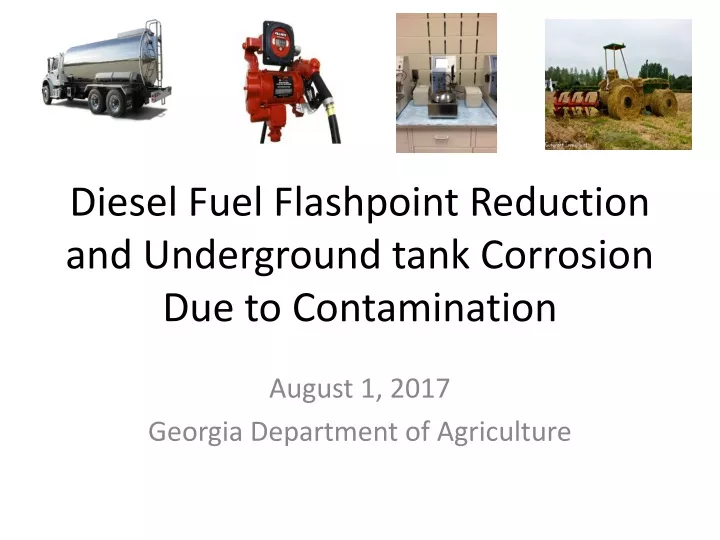 diesel fuel flashpoint reduction and underground tank corrosion due to contamination