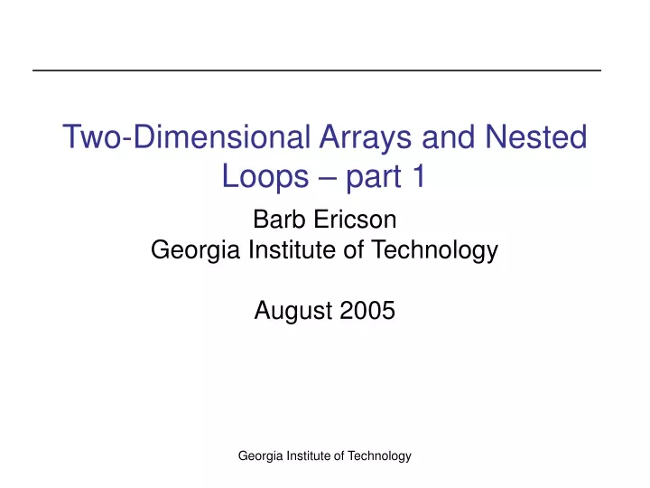 two dimensional arrays and nested loops part 1
