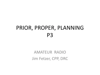 PRIOR, PROPER, PLANNING P3