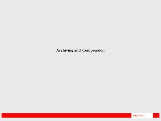 Archiving and Compression