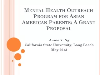 Mental Health Outreach Program for Asian American Parents: A Grant Proposal