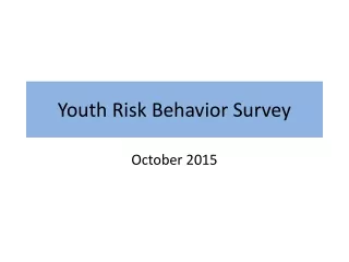 Youth Risk Behavior Survey