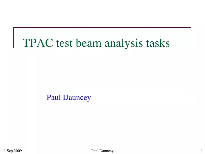 tpac test beam analysis tasks