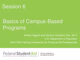 Basics of Campus-Based Programs