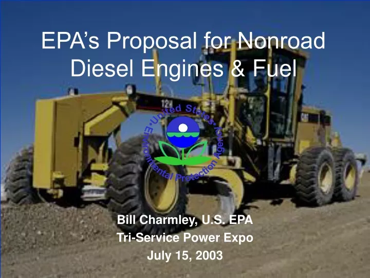 epa s proposal for nonroad diesel engines fuel