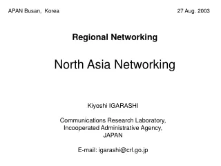 Regional Networking North Asia Networking