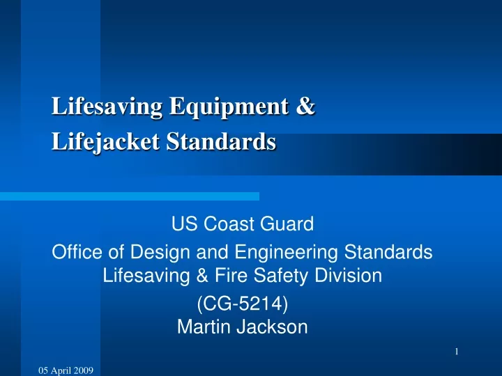 lifesaving equipment lifejacket standards