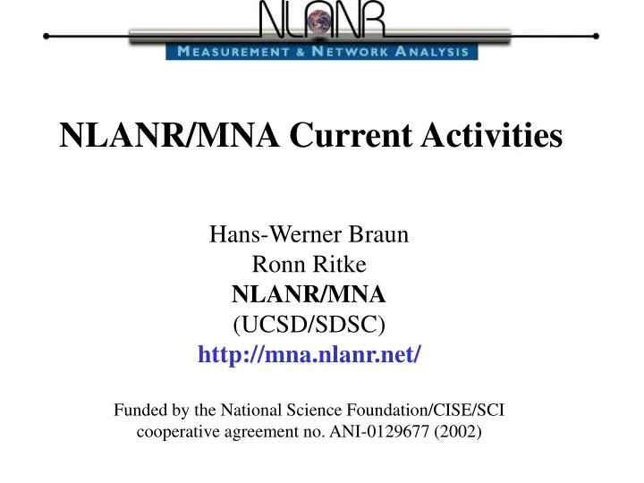 nlanr mna current activities