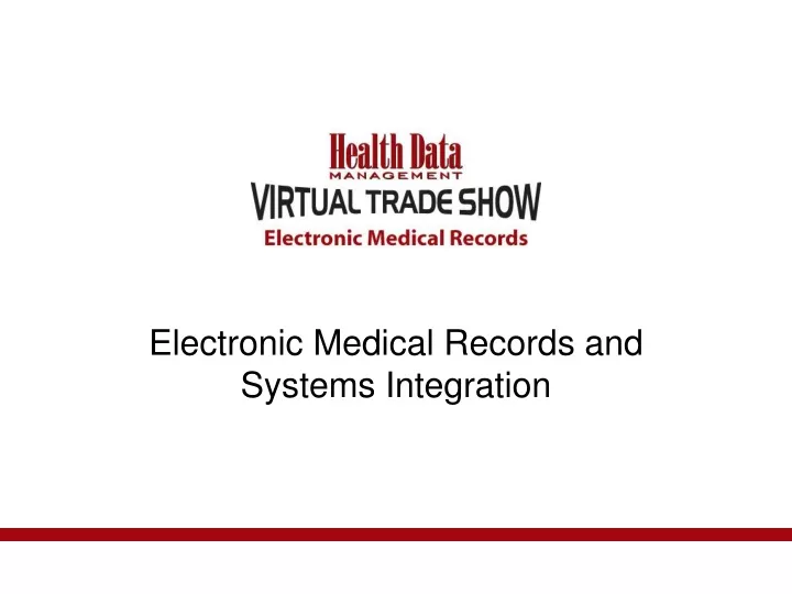 electronic medical records and systems integration