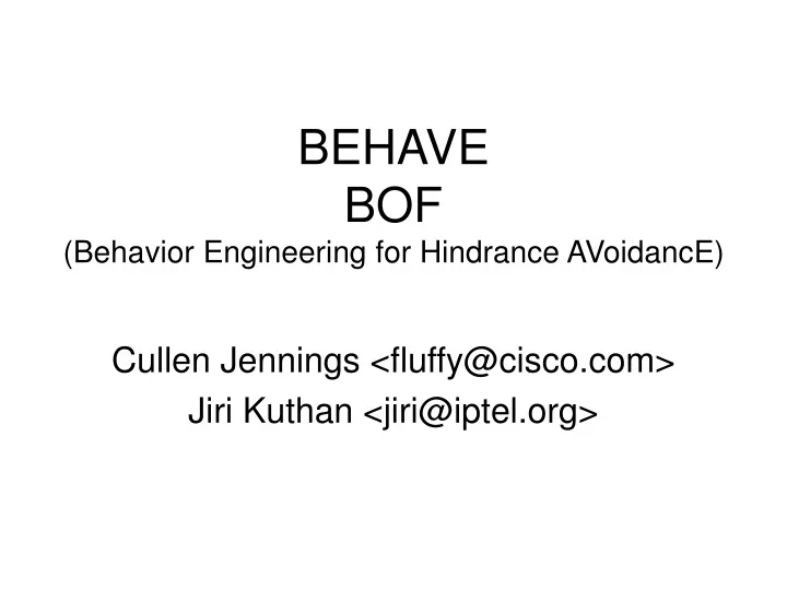 behave bof behavior engineering for hindrance avoidance