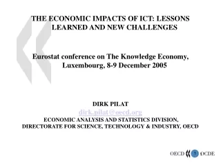 THE ECONOMIC IMPACTS OF ICT: LESSONS LEARNED AND NEW CHALLENGES