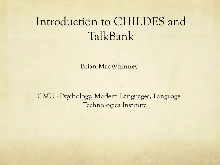 introduction to childes and talkbank