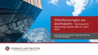 Viðmiðunarreglur um áhættuþætti –  Kynning fyrir tilkynningarskylda aðila 12. apríl 2019