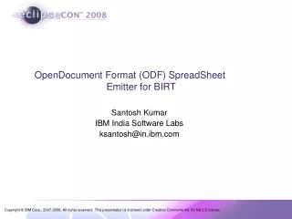 OpenDocument Format (ODF) SpreadSheet 		     Emitter for BIRT