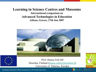 Learning in Science Centres and Museums International symposium on