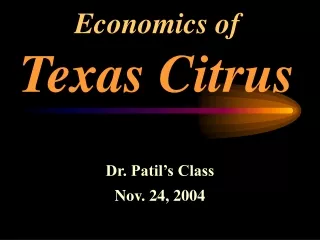 Economics of Texas Citrus