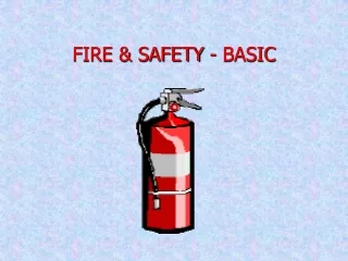 FIRE &amp; SAFETY - BASIC