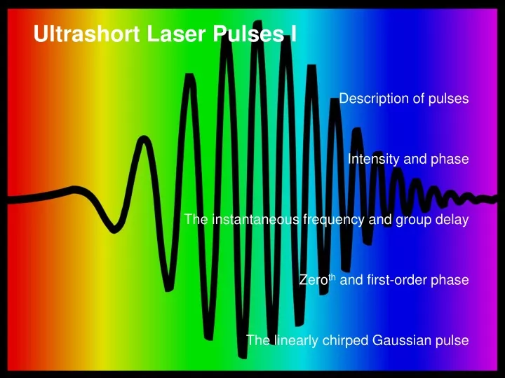 ultrashort laser pulses i