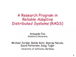 A Research Program in Reliable Adaptive Distributed Systems  (RADS)